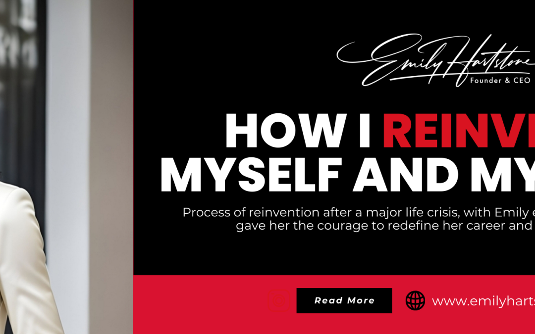 How I Reinvented Myself and My Career